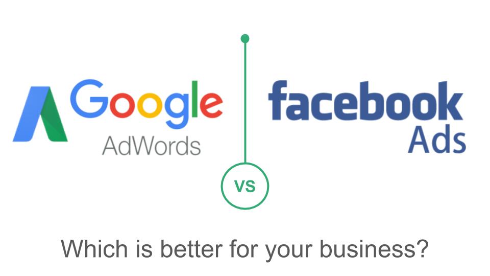 Google AdWords vs Facebook ads